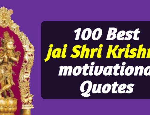 Motivational Quotes Best jai Shri Krishna motivational Quotes